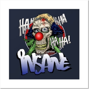 Insane by Grafixs© / Miguel Heredia Posters and Art